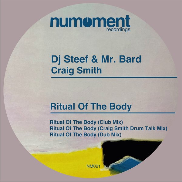 Mr. Bard, DJ Steef - Ritual of the Body [021]